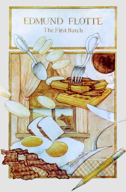 The First Batch by Eddie Flotte